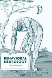 Cover of: Behavioral Neurology | Jonathan H. Pincus