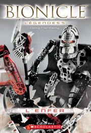 Cover of: Bionicle L?gendes: l'Enfer