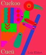 Cover of: Cuckoo/Cuc£ by Lois Ehlert