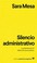Cover of: Silencio administrativo