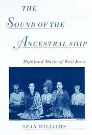 Cover of: The Sound of the Ancestral Ship by Sean Williams