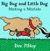 Cover of: Big Dog and Little Dog making a mistake