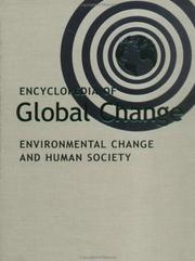 Cover of: Encyclopedia of Global Change: Environmental Change and Human Society