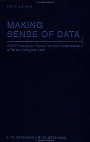 Cover of: Making Sense of Data: A Self-Instruction Manual on the Interpretation of Epidemiological Data