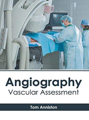 Angiography by Tom Anniston