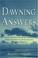 Cover of: Dawning Answers