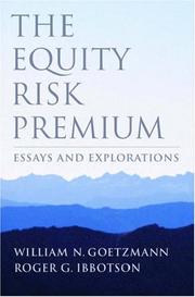 Cover of: The Equity Risk Premium: Essays and Explorations