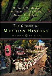 Cover of: The Course of Mexican History, Seventh Edition