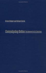 Cover of: Campaigning Online by Bruce A. Bimber, Richard Davis