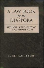 A Law Book for the Diaspora by John Van Seters