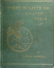 Cover of: THREE SUNSETS: AND OTHER POEMS