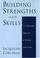 Cover of: Building Strengths and Skills