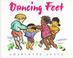 Cover of: Dancing feet
