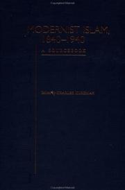 Cover of: Modernist Islam, 1840-1940: A Sourcebook