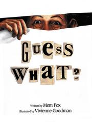 Cover of: Guess what? by Mem Fox