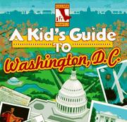 Cover of: A kid's guide to Washington, D.C.