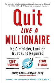 Cover of: Quit Like a Millionaire by Bryce Leung, Kristy Shen