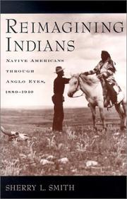 Cover of: Reimagining Indians: Native Americans through Anglo Eyes, 1880-1940