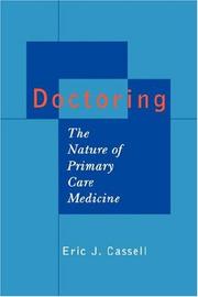 Cover of: Doctoring by Eric J. Cassell