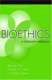 Cover of: Bioethics: a systematic approach