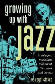 Cover of: Growing Up with Jazz by W. Royal Stokes