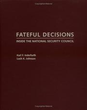 Cover of: Fateful Decisions: Inside the National Security Council
