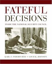 Cover of: Fateful Decisions: Inside the National Security Council