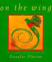 Cover of: On the wing by Douglas Florian