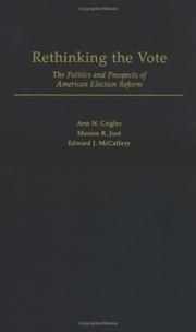 Cover of: Rethinking the Vote: The Politics and Prospects of American Election Reform