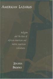 Cover of: American Lazarus: religion and the rise of African-American and native American literatures