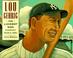 Cover of: Lou Gehrig