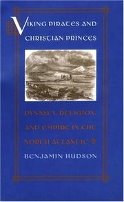 Cover of: Viking pirates and Christian princes by Benjamin T. Hudson