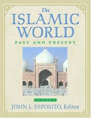 Cover of: The Islamic World: Past and Present 3-Volume Set