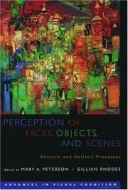 Cover of: Perception of Faces, Objects, and Scenes: Analytic and Holistic Processes (Advances in Visual Cognition)