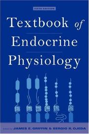 Textbook of Endocrine Physiology by Griffin, James E.