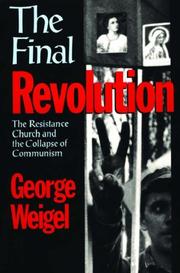 Cover of: The Final Revolution by George Weigel