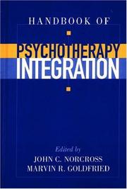 Cover of: Handbook of psychotherapy integration by edited by John C. Norcross, marvin R. Goldfried.