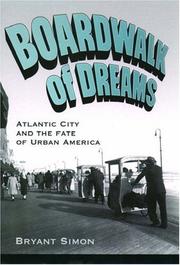 Boardwalk of dreams by Bryant Simon
