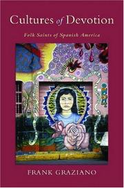 Cover of: Cultures of Devotion: Folk Saints of Spanish America