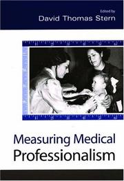 Measuring medical professionalism by David Thomas Stern