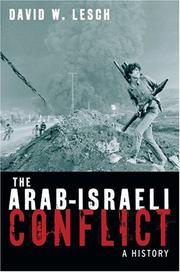 Cover of: The Arab-Israeli Conflict by David W. Lesch