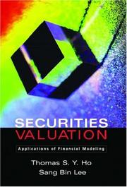 Cover of: Securities Valuation by Thomas S.Y. Ho, Sang Bin Lee