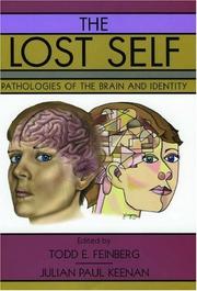 Cover of: The Lost Self: Pathologies of the Brain and Identity