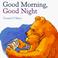 Cover of: Good morning, Good night