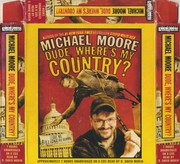 Dude, where's my country? by Michael Moore