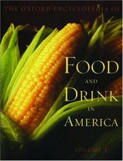 Cover of: Encyclopedia of Food and Drink in America-Volume 1