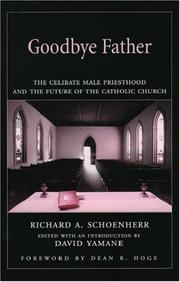Cover of: Goodbye Father by Richard A. Schoenherr