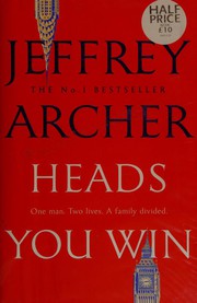 Cover of: Heads You Win by Jeffrey Archer