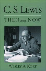 Cover of: C.S. Lewis Then and Now