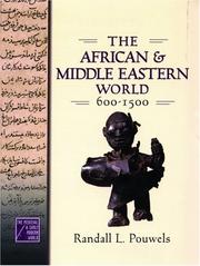Cover of: The African and Middle Eastern World, 600-1500 (The Medieval and Early Modern World) by Randall L. Pouwels